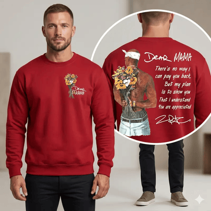 Happy Mother's Day Dear Mama Tupac Unisex Shirt There's No Way I Can Pay You Back Tee - 2Pac Quotes T Shirt Cotton Relaxed Fit Vintage Rapper Sweater #208