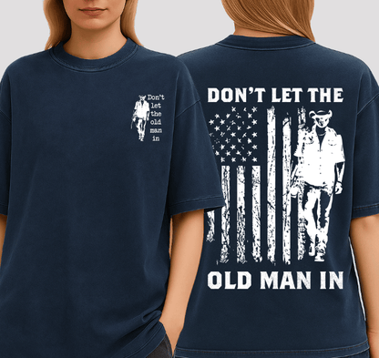 Toby Keiith Don't let The Old Man shirt, Lyrics Song Sweatshirt, Country Music Toby Keith Hoodie (R-15th-Style) #180