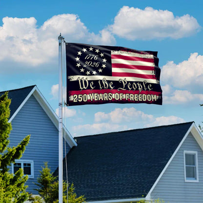 America 250th Anniversary 1776 2026 Semiquincentennial We The People Patriotic Grommet Flag 3-Day Shipping