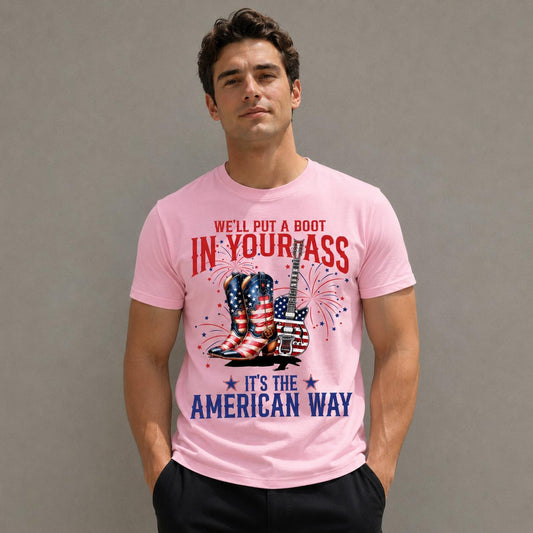 Toby Keith We'll Put A Boot In Your Ass It's The American Way T-shirt, Courtesy Of The Red, White & Blue Shirt, 4th Of July Shirt #241