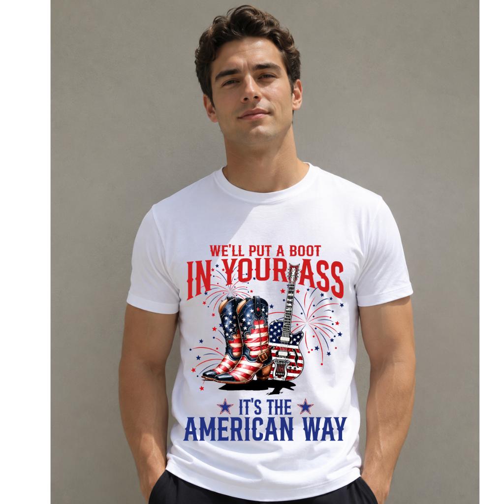 Toby Keith We'll Put A Boot In Your Ass It's The American Way T-shirt, Courtesy Of The Red, White & Blue Shirt, 4th Of July Shirt #241