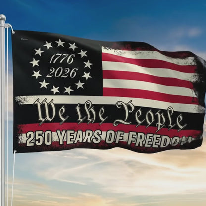 America 250th Anniversary 1776 2026 Semiquincentennial We The People Patriotic Grommet Flag 3-Day Shipping